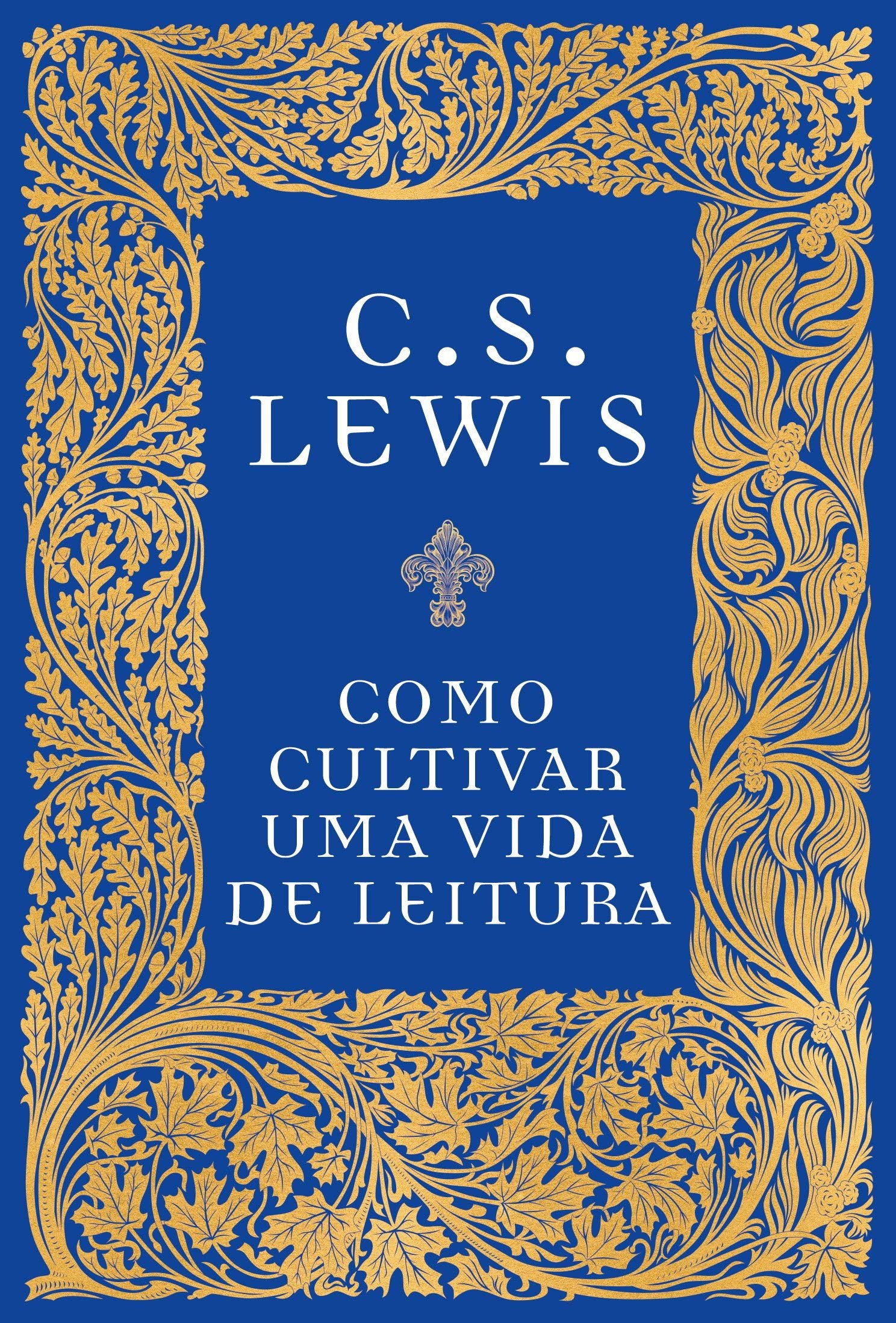 Capa do livro Como Cultivar uma Vida de Leitura